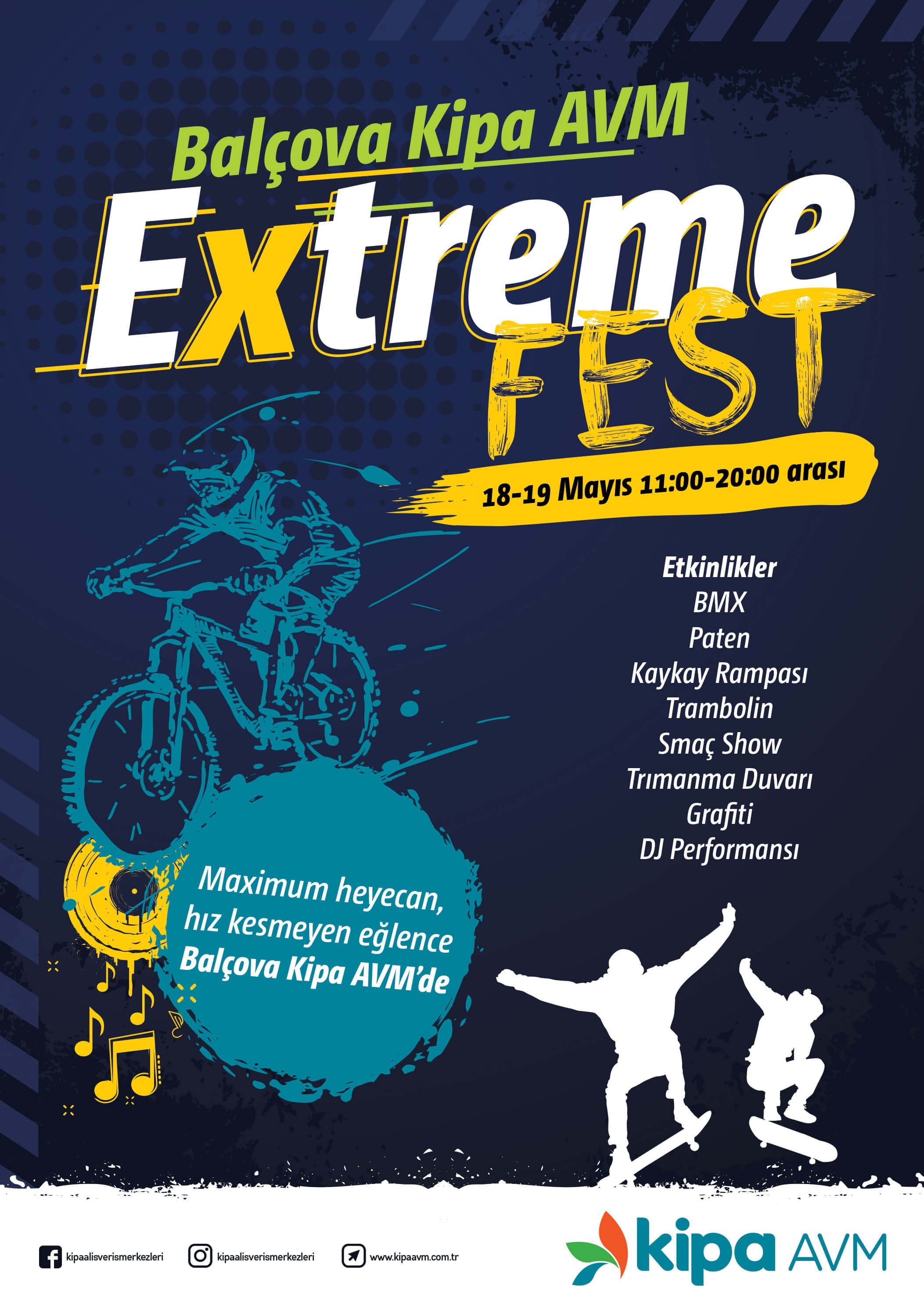Extreme Fest Balçova Kipa AVM’de!