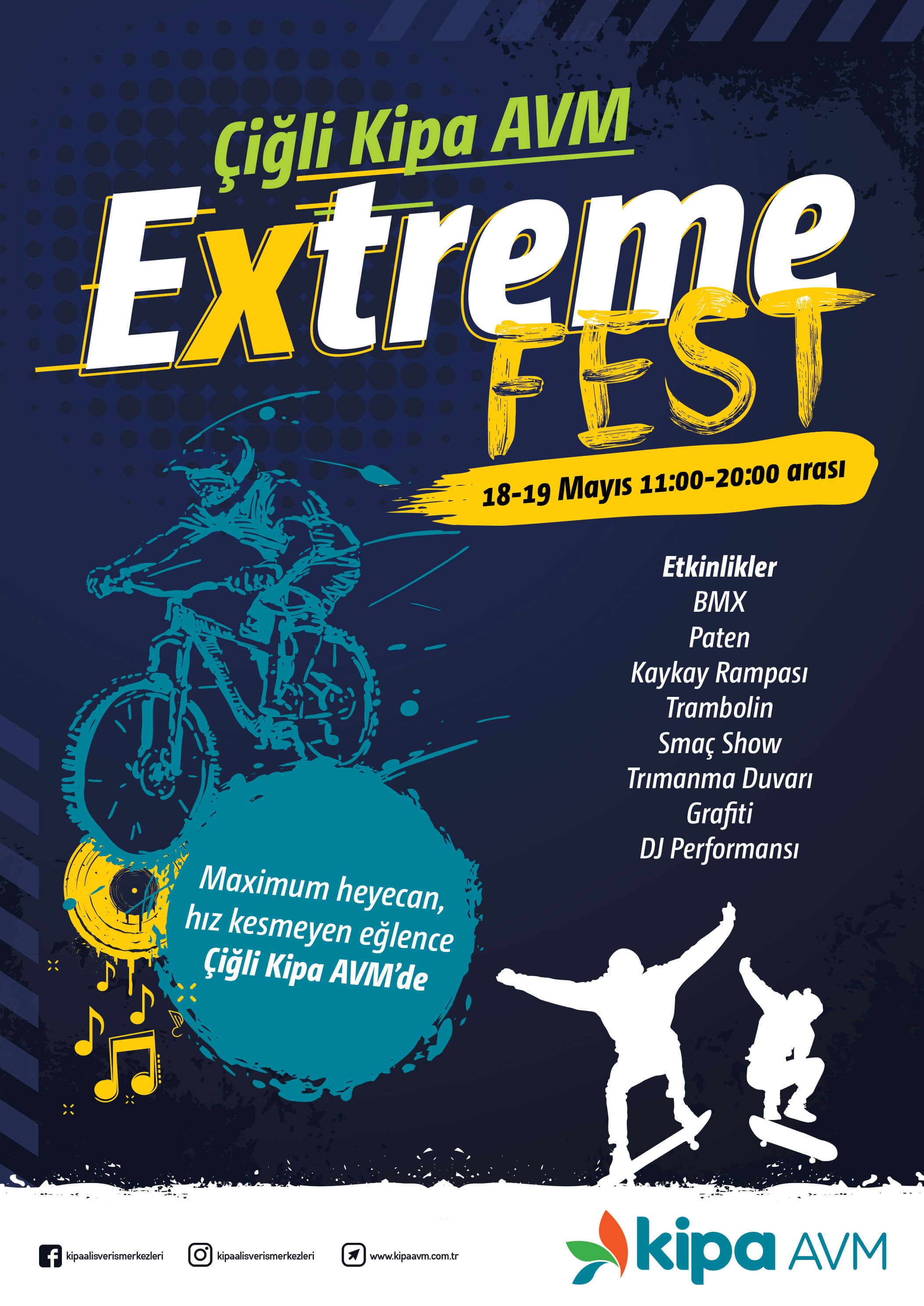 Extreme Fest Çiğli Kipa AVM’de!
