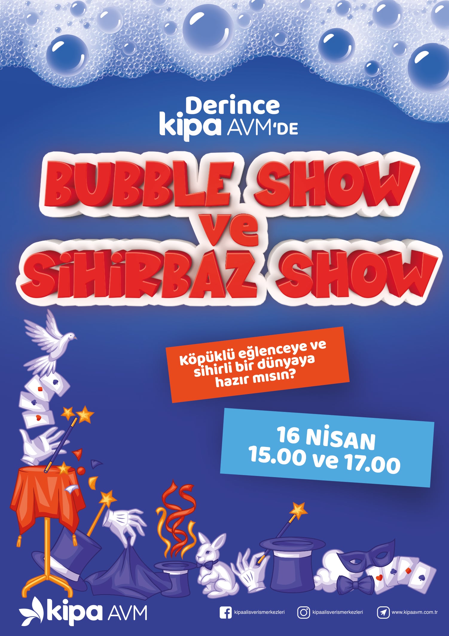 Bubble Show ve Shirbaz Show Derince Kipa AVM'de!