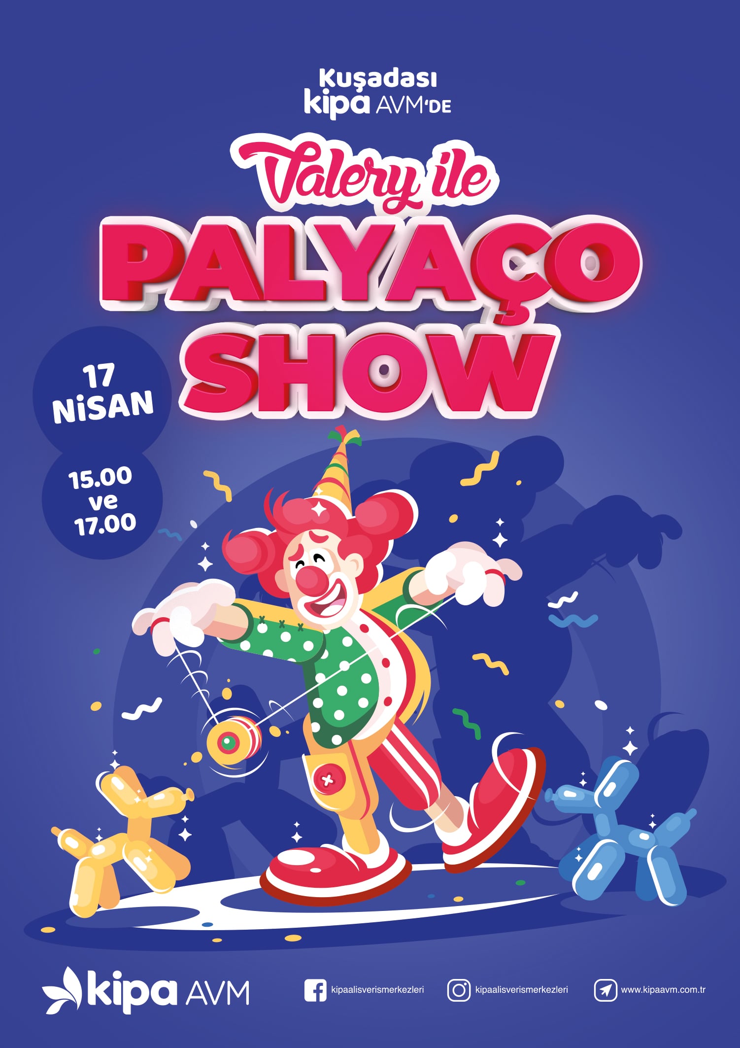 Valery ile Palyaço Show Kuşadası Kipa AVM'de!