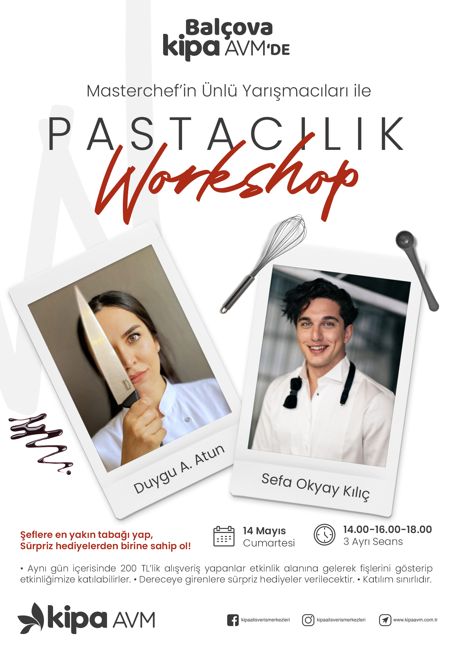 MasterChef'in Ünlü Yarışmacıları ile Pastacılık Workshopu Balçova Kipa AVM'de!